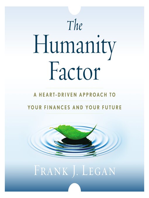 Title details for The Humanity Factor by Frank J. Legan - Wait list